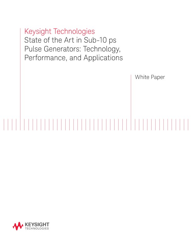 Sub10 ps Pulse Generators PDF Asset Page Keysight